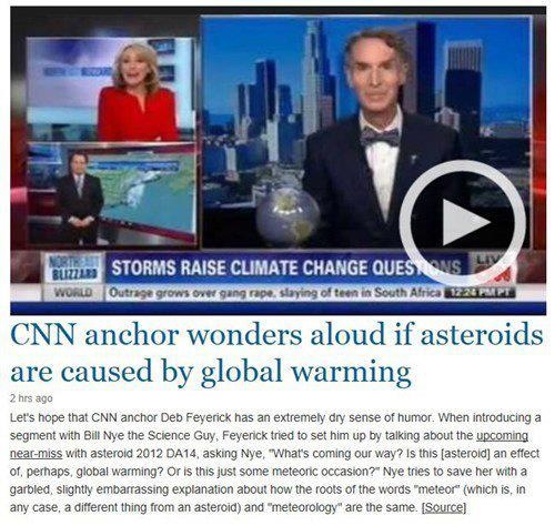 Una presentadora de la CNN pregunta si el asteroide 2012 DA14 es un efecto del cambio climático